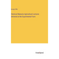 Chemical Manures Agricultural Lectures Delivered at the Experimental Farm - Hardcover