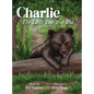 Charlie: The Little Bear that Did - Hardcover