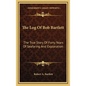 The Log Of Bob Bartlett: The True Story Of Forty Years Of Seafaring And Exploration - Hardcover