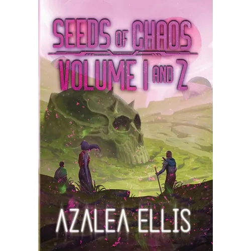 Seeds of Chaos Omnibus: Books 1 & 2 - Hardcover