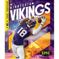 The Minnesota Vikings - Library Binding