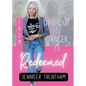 From Dropout to Dancer to Redeemed - Paperback