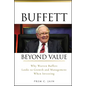 Buffett Beyond Value: Why Warren Buffett Looks to Growth and Management When Investing - Hardcover
