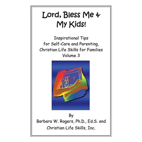 Lord, Bless Me & My Kids!: Volume 3 - Paperback