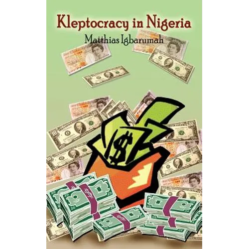 Kleptocracy in Nigeria - Paperback