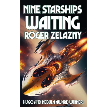 Nine Starships Waiting - Hardcover