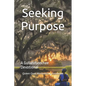 Seeking Purpose: A Gullah/Geechee Devotional - Paperback