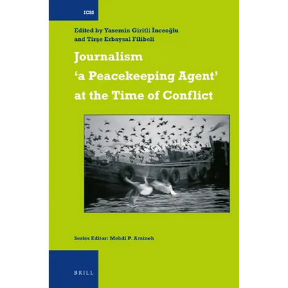 Journalism 'a Peacekeeping Agent' at the Time of Conflict - Paperback