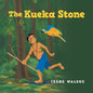 The Kueka Stone - Paperback