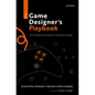 The Game Designer's Playbook: An Introduction to Game Interaction Design - Hardcover
