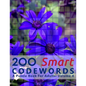 200 Smart Codewords: A Puzzle Book For Adults: Volume 4 - Paperback
