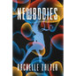 Newbodies - Paperback