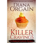 Killer Cravings (A Humorous Cozy Mystery) - Paperback
