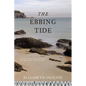 The Ebbing Tide - Paperback