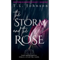 The Storm and the Rose - Hardcover