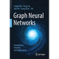 Graph Neural Networks: Foundations, Frontiers, and Applications - Paperback