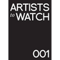 Artists to Watch: A Catalog of Stunning Portfolios - Hardcover