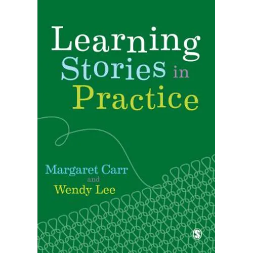 Learning Stories in Practice - Paperback