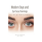 Modern Days and Eye Focus Yearnings: All of Us Participants - Hardcover