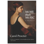 More than Music: An Exceptional Life: A Memoir by Carol Procter - Paperback