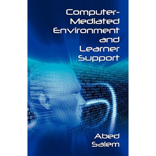 Computer-Mediated Environment and Learner Support - Paperback