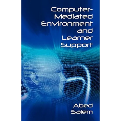 Computer-Mediated Environment and Learner Support - Paperback