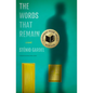 The Words That Remain - Paperback