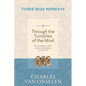 THROUGH THE TURNSTILES OF THE MIND - Volume 2/Three Wise Monkeys - Paperback