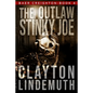 The Outlaw Stinky Joe - Paperback