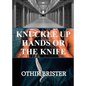 Knuckle Up Hands or the Knife - Paperback
