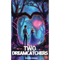Two Dreamcatchers - Hardcover
