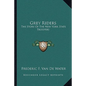 Grey Riders: The Story Of The New York State Troopers - Paperback