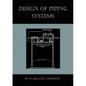 Design of Piping Systems - Paperback