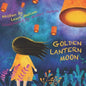 Golden Lantern Moon - Paperback