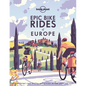 Lonely Planet Epic Bike Rides of Europe - Hardcover