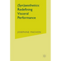 (Syn)Aesthetics: Redefining Visceral Performance - Paperback