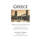 Greece: A Biblical Tour of Greek Historical Sites: 77 Insights Into Ancient Greek Culture That Make the New Testament Come Alive - Spiral