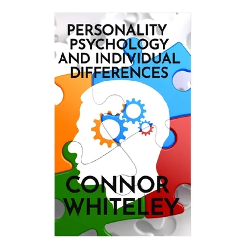 Personality Psychology and Individual Differences - Hardcover