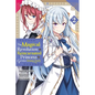 The Magical Revolution of the Reincarnated Princess and the Genius Young Lady, Vol. 2 (Manga) - Paperback