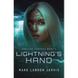 Lightning's Hand - Paperback