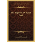 The Big Book of Scout Craft - Paperback