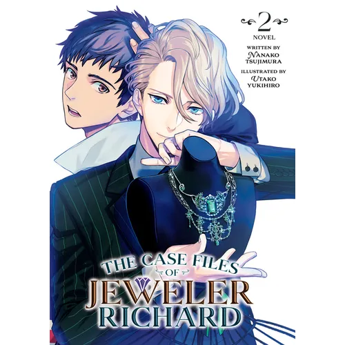 The Case Files of Jeweler Richard (Light Novel) Vol. 2 - Paperback
