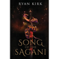 Song of the Sagani - Hardcover