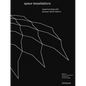 Space Tessellations: Experimenting with Parquet Deformations - Paperback