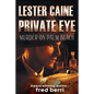 Lester Caine Private Eye Murder on Palm Beach - Paperback