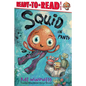 Squid in Pants: Ready-To-Read Level 1 - Hardcover