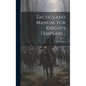 Tactics and Manual for Knights Templars .. - Hardcover