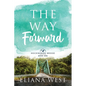 The Way Forward: Volume 1 - Paperback