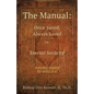 The Manual: Once Saved, Always Saved Vs. Eternal Security - Paperback