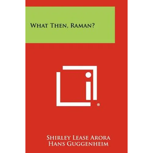 What Then, Raman? - Paperback